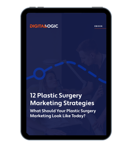 12 Plastic Surgery Marketing Strategies